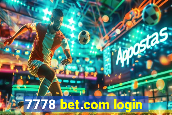 7778 bet.com login